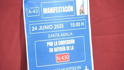 Manifestación el 24 de junio en Santa Amalia para exigir la conversión en autovía d ela N-430