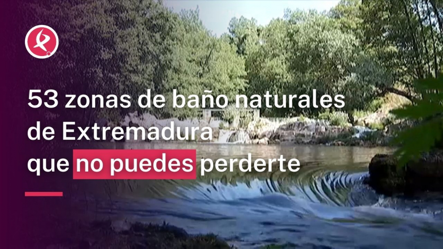 53 zonas de baño de Extremadura que no puedes perderte