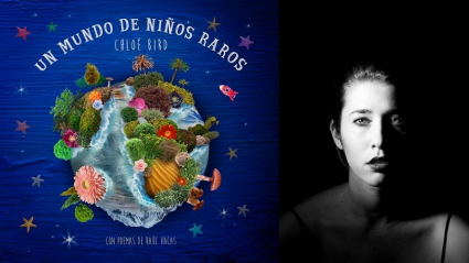 Chloé Bird, "Un mundo de niños raros"