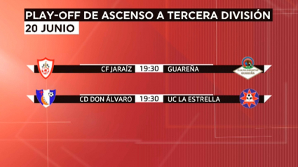 Jaraíz, Guareña, Don Álvaro y La Estrella buscan el pase a la final por el ascenso a Tercera RFEF