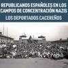 Una exposición en Cáceres recuerda a los 82 deportados a los campos nazis desde la provincia cacereña