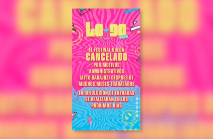 Cancelado el festival de Lo + 90